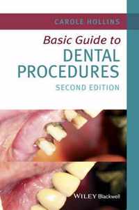 Basic Gde To Dental Procedures 2E