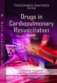 Drugs in Cardiopulmonary Resuscitation