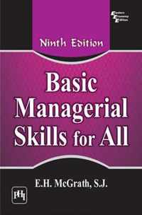 Basic Managerial Skills for All