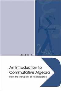 Introduction To Commutative Algebra, An