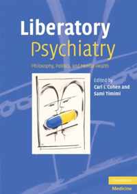 Liberatory Psychiatry