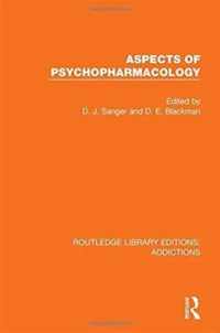 Aspects of Psychopharmacology