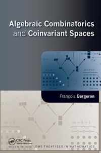 Algebraic Combinatorics and Coinvariant Spaces