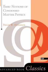 Basic Notions of Condensed Matter Physics