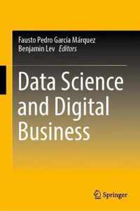 Data Science and Digital Business