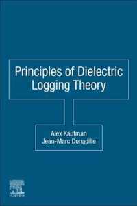 Principles of Dielectric Logging Theory