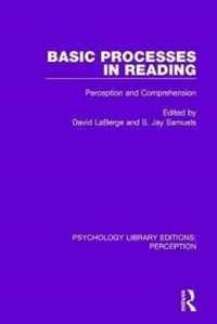 Basic Processes in Reading