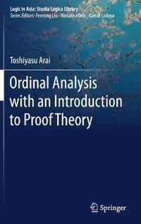 Ordinal Analysis with an Introduction to Proof Theory