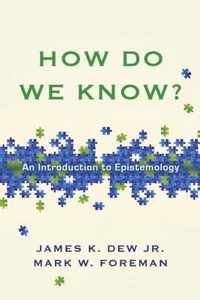 How Do We Know?