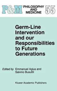 Germ-Line Intervention and Our Responsibilities to Future Generations