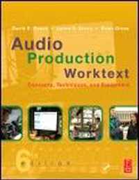 Audio Production Worktext