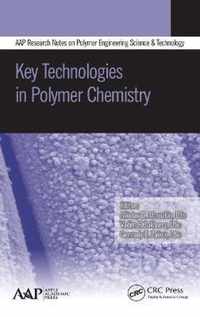 Key Technologies in Polymer Chemistry