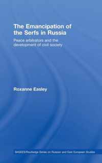 The Emancipation of the Serfs in Russia