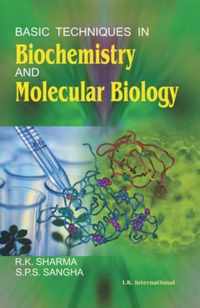 Basic Techniques in Biochemistry and Molecular Biology