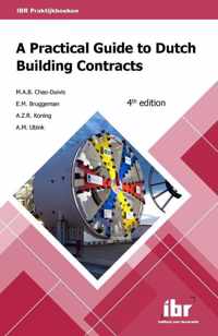 A practical guide to Dutch building contracts