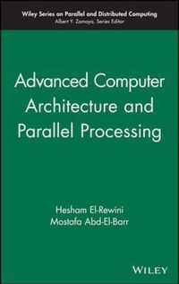 Advanced Computer Architecture And Parallel Processing