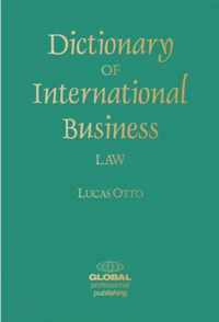 Dictionary of International Business Law