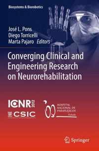 Converging Clinical and Engineering Research on Neurorehabilitation