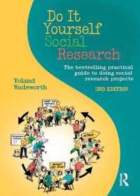 Do It Yourself Social Research