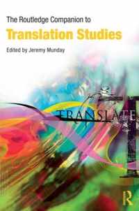 The Routledge Companion to Translation Studies