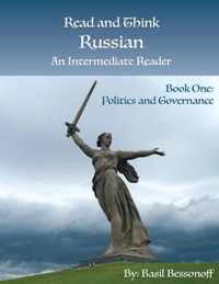 Read and Think Russian An Intermediate Reader Book One