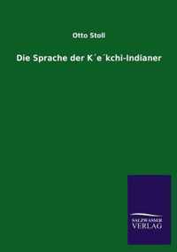 Die Sprache Der Kekchi-Indianer