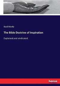 The Bible Doctrine of Inspiration