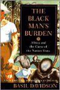 The Black Man's Burden