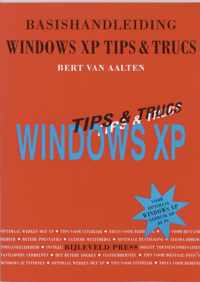 Basishandleiding Windows Xp Tips & Trucs