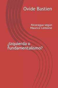 ?Izquierda o fundamentalismo?