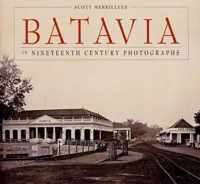 Batavia in Nineteenth-Century Photographs