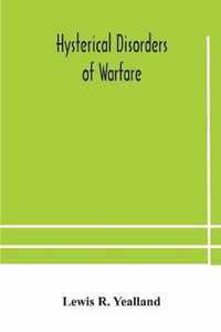 Hysterical disorders of warfare