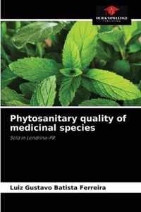 Phytosanitary quality of medicinal species