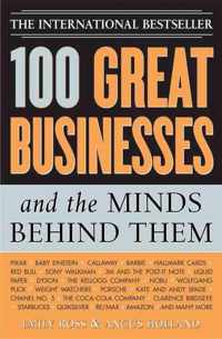 100 Great Businesses and the Minds Behind Them