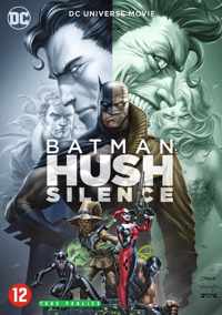 Batman - Hush Silence