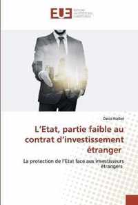 L'Etat, partie faible au contrat d'investissement etranger