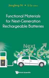 Functional Materials For Next-generation Rechargeable Batteries