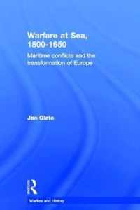Warfare at Sea, 1500-1650