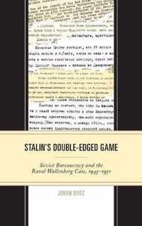 Stalin's Double-Edged Game