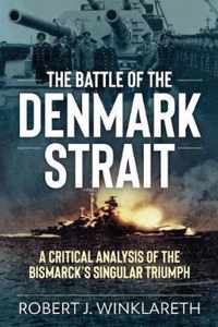 The Battle of the Denmark Strait