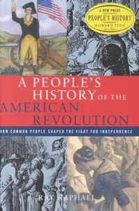 A People's History of the American Revolution