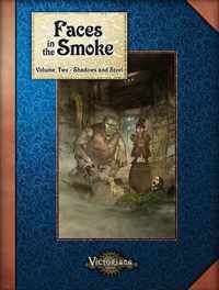 Faces in the Smoke, Volume 2