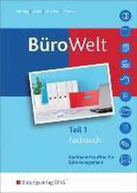 BüroWelt. Fachbuch Teil 1