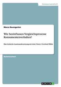 Wie beeinflussen Vergleichsprozesse Konsumentenverhalten?