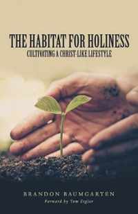 The Habitat for Holiness