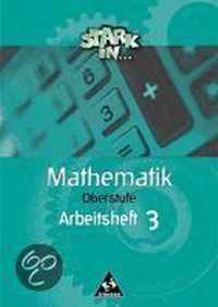 Stark in Mathematik. Oberstufe. Arbeitsheft 3