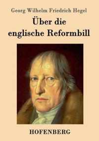 UEber die englische Reformbill