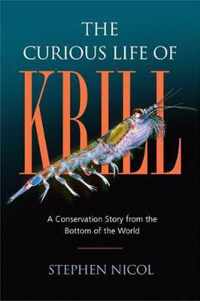 The Curious Life of Krill: A Conservation Story from the Bottom of the World