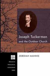 Joseph Tuckerman and the Outdoor Church