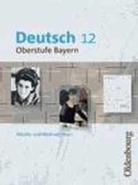 Deutsch 12 Oberstufe Bayern